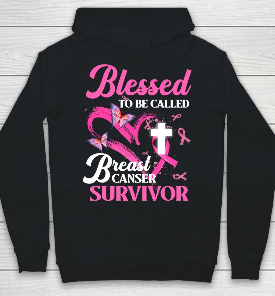 Pink Butterfly Blessed To Be Called Breast Cancer Survivor Hoodie
