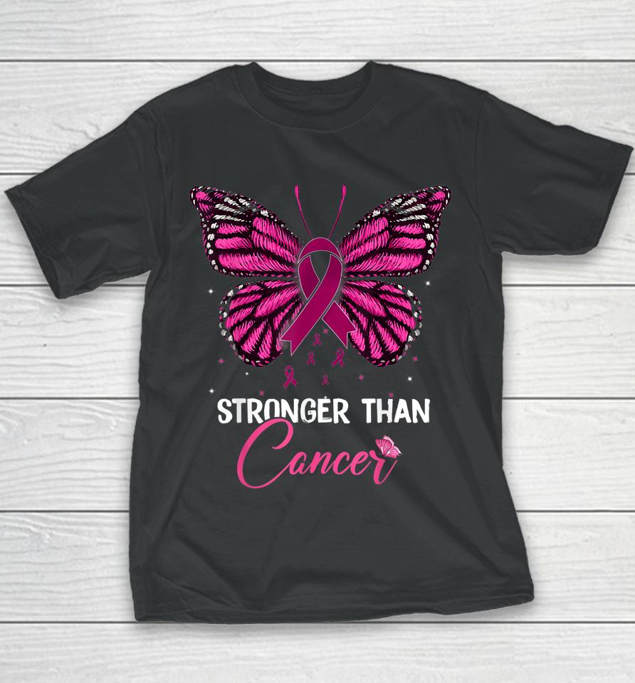 Pink Butterfly Stronger Than Cancer Breast Cancer Awareness Youth T-Shirt