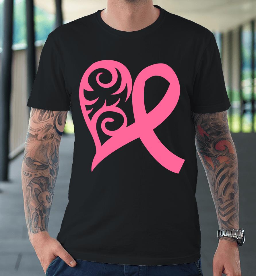 Pink Heart And Ribbon Fight Against Breast Cancer October Premium T-Shirt