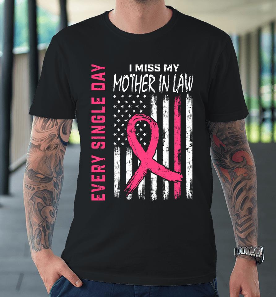 Pink In Memory Of Mother In Law Breast Cancer Awareness Flag Premium T-Shirt