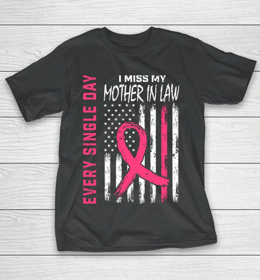 Pink In Memory Of Mother In Law Breast Cancer Awareness Flag T-Shirt