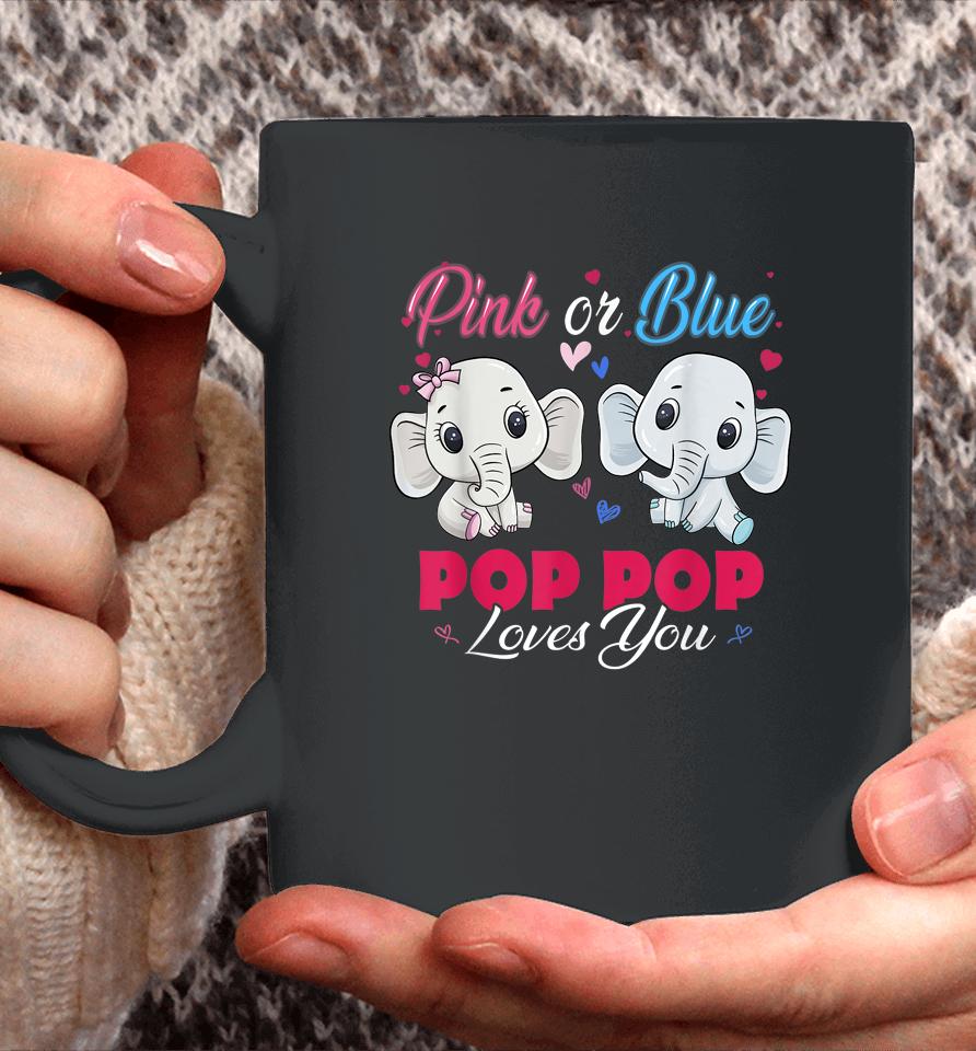 Pink Or Blue Elephants Pop Pop Loves You Baby Shower Gender Coffee Mug