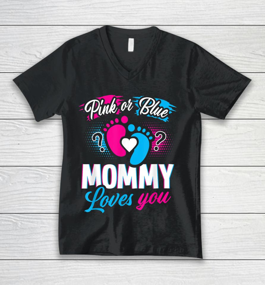 Pink Or Blue Mommy Loves You Gender Reveal Unisex V-Neck T-Shirt
