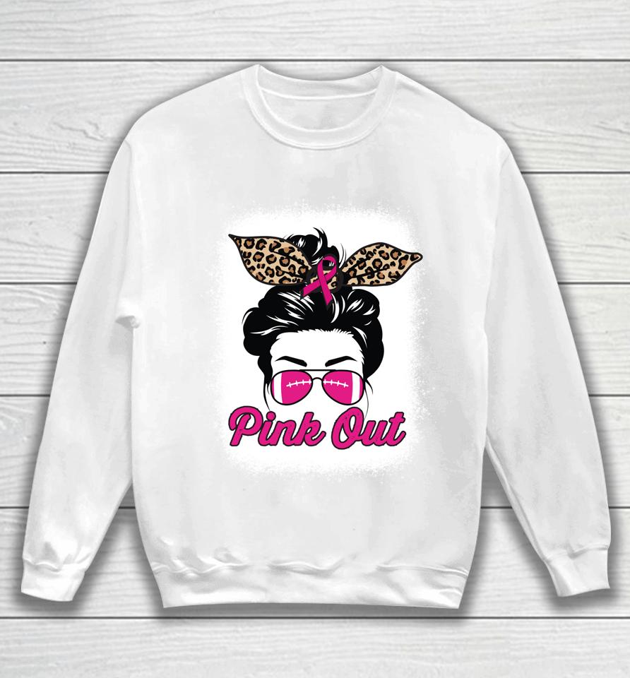 Pink Out Breast Cancer Awareness Football Bleached Messy Bun Sweatshirt
