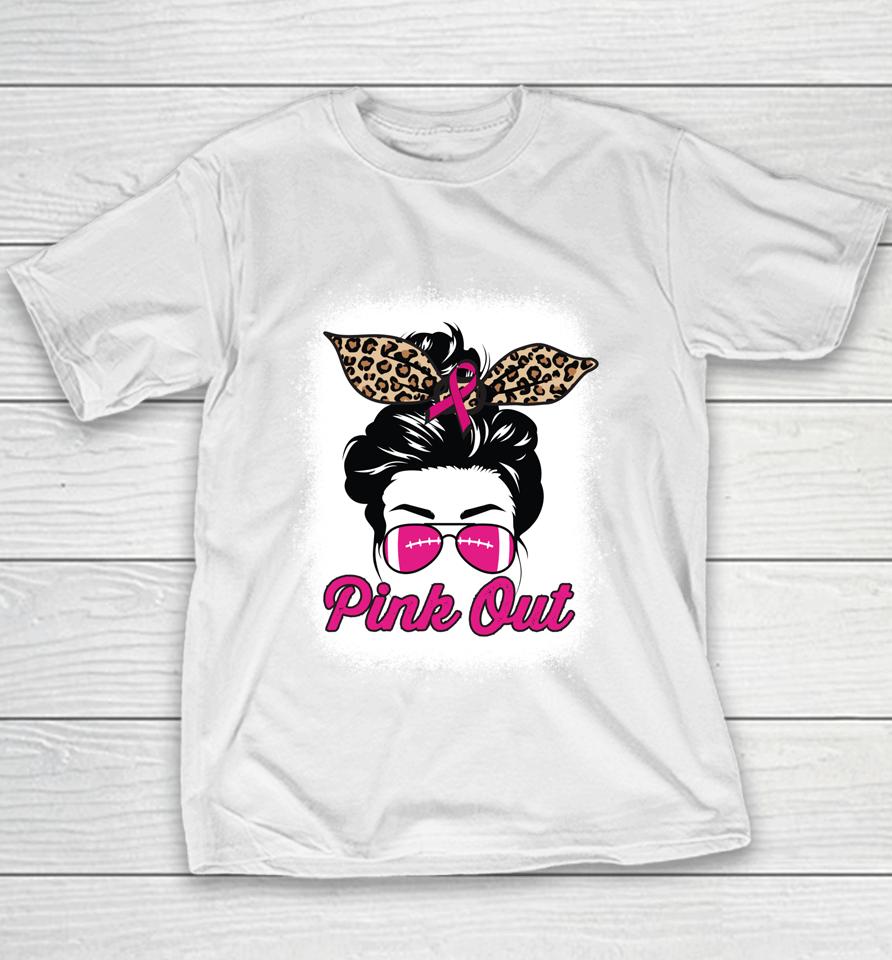 Pink Out Breast Cancer Awareness Football Bleached Messy Bun Youth T-Shirt