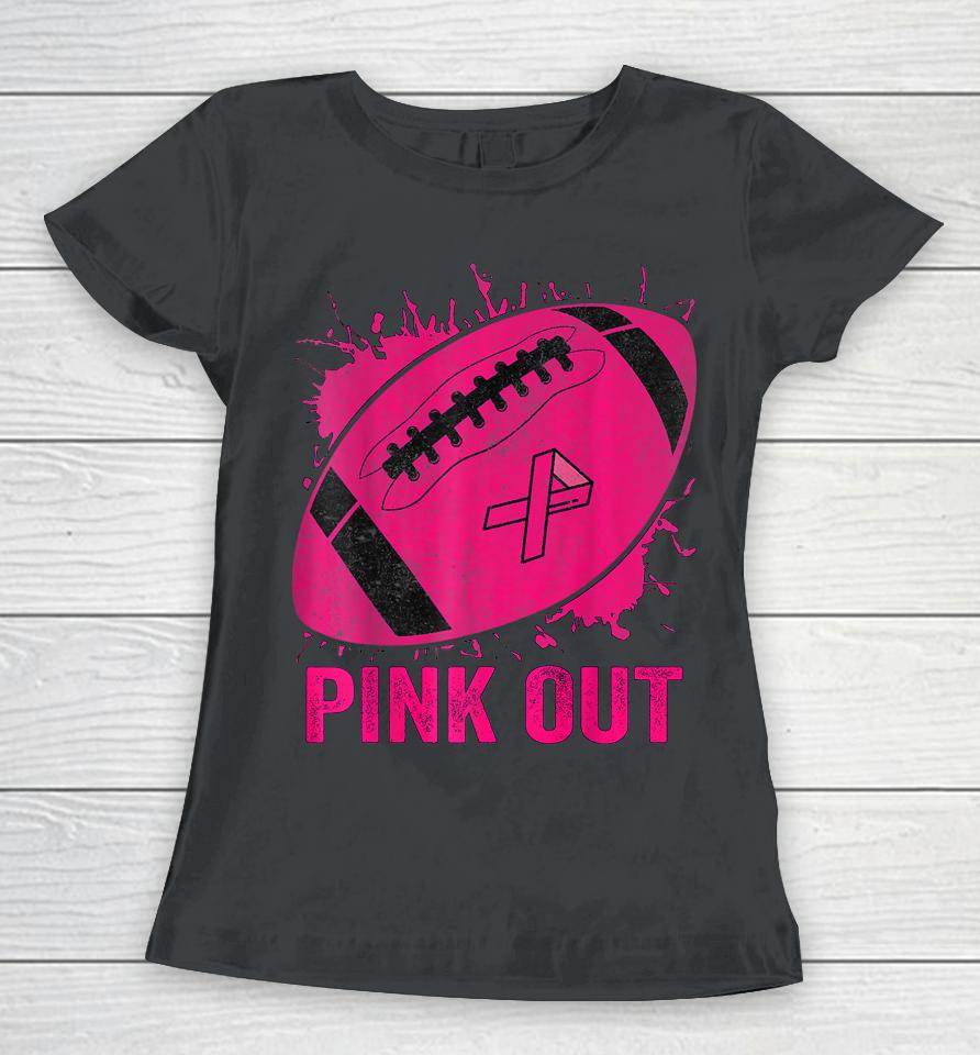 Pink Out Breast Cancer Awareness Football Breast Cancer Women T-Shirt