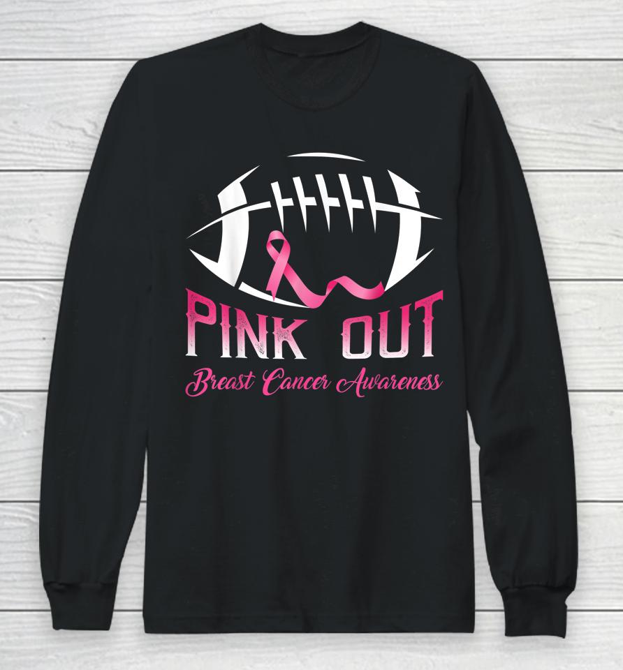 Pink Out Breast Cancer Awareness Football Long Sleeve T-Shirt
