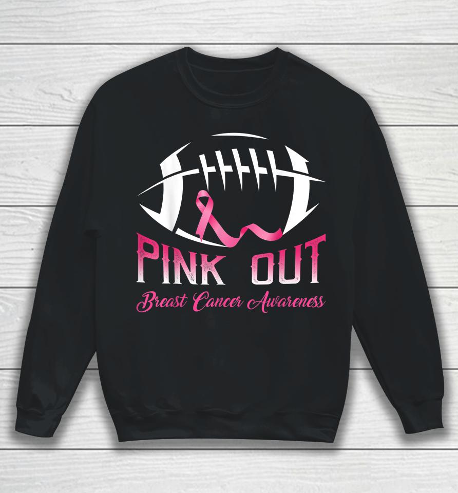 Pink Out Breast Cancer Awareness Football Sweatshirt