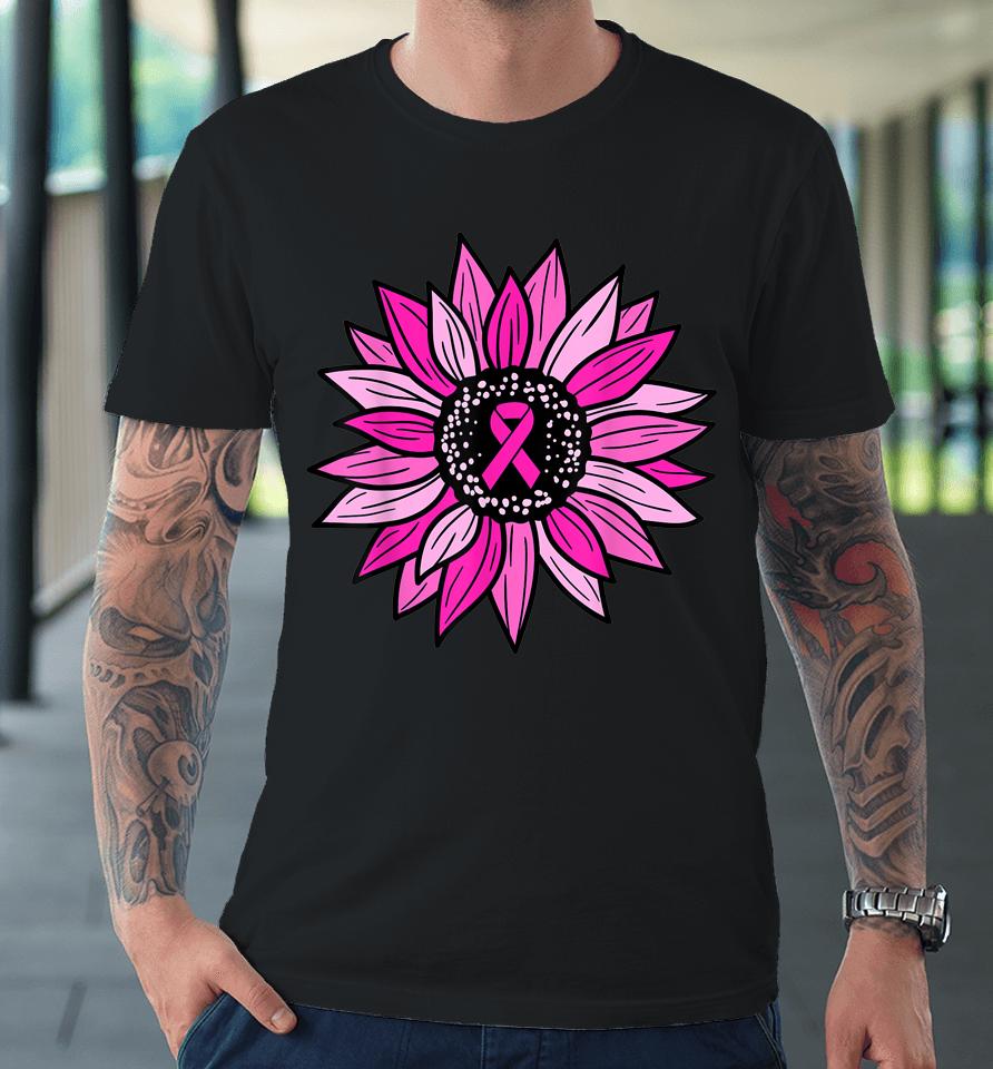 Pink Ribbon Sunflower Breast Cancer Awareness Premium T-Shirt