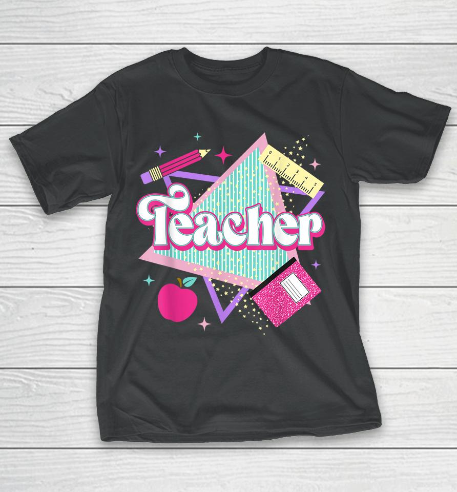 Pink Teacher 90S With Apple Ruler Pencil Book Back To School T-Shirt