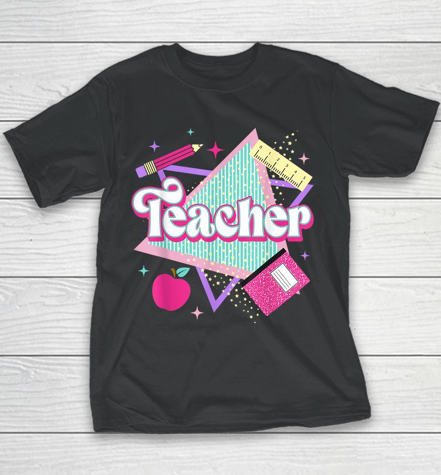 Pink Teacher 90S With Apple Ruler Pencil Book Back To School Youth T-Shirt