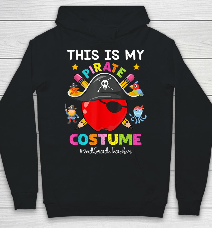 Pirate 2Nd Grade Teacher Spooky Halloween Costume Pirate Day Hoodie