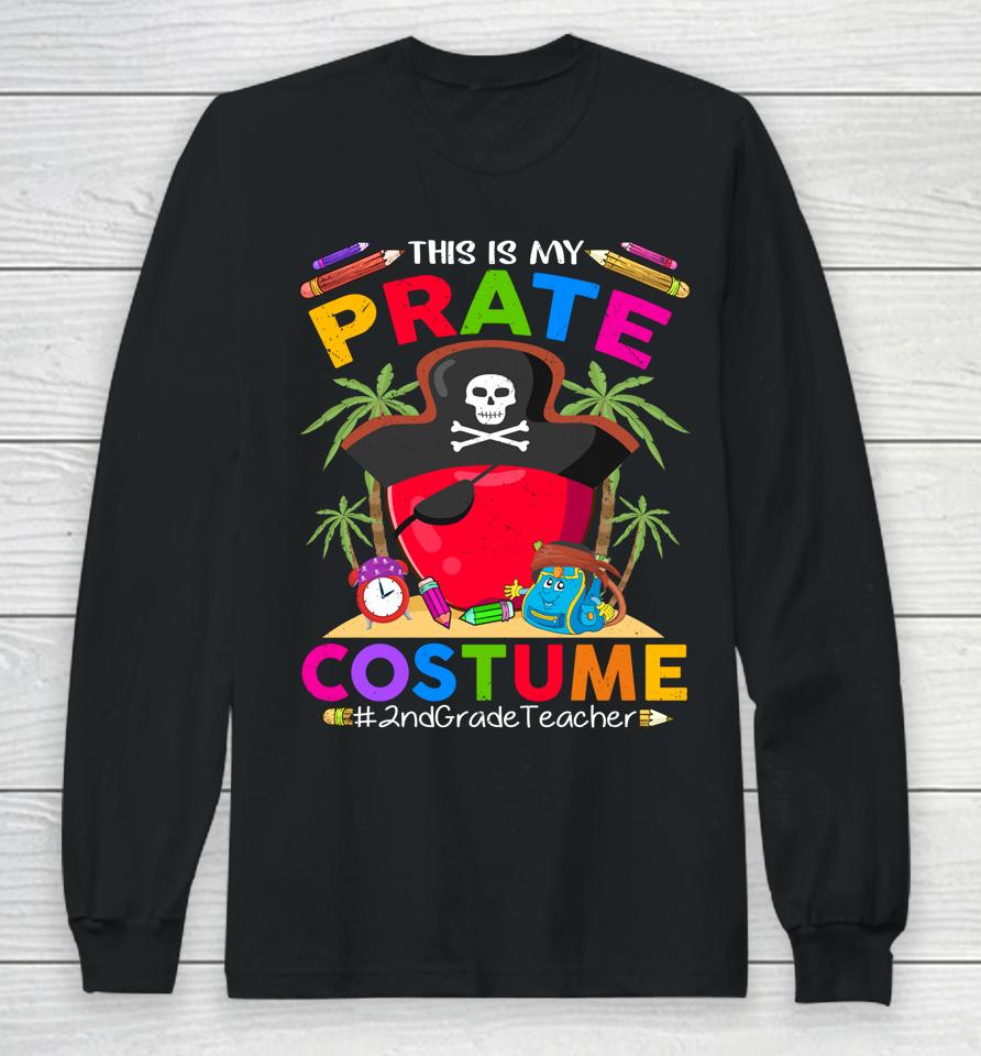 Pirate 2Nd Grade Teacher Spooky Halloween Costume Pirate Day Long Sleeve T-Shirt