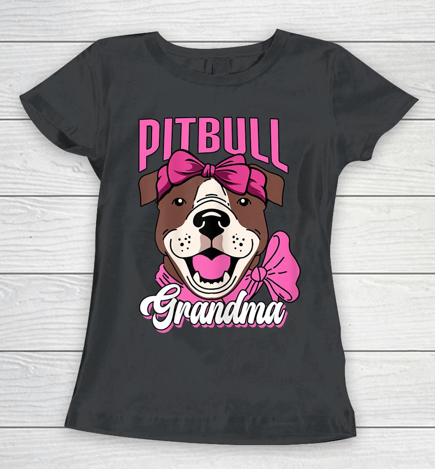 Pitbull Grandma Pittie Dog Lover Mom Mother's Day Women T-Shirt