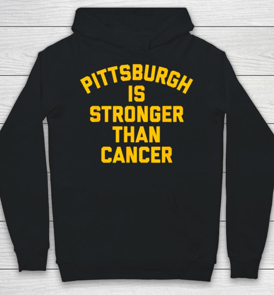Pittsburgh Is Stronger Than Cancer 2024 Hoodie