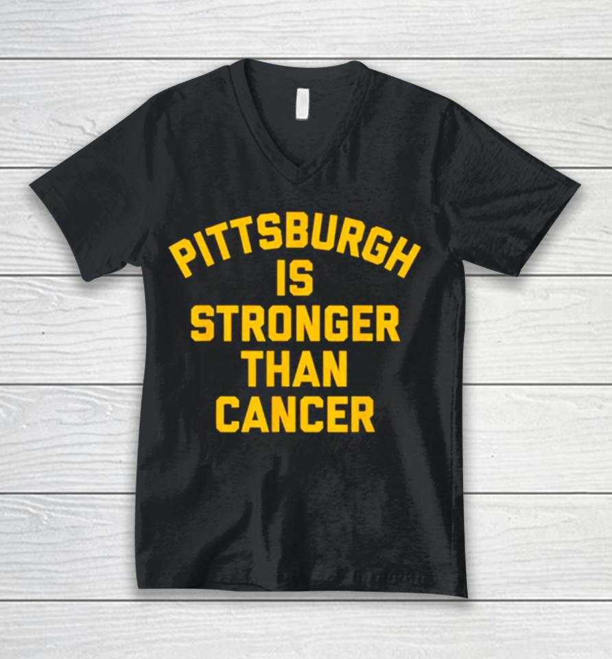 Pittsburgh Is Stronger Than Cancer 2024 Unisex V-Neck T-Shirt