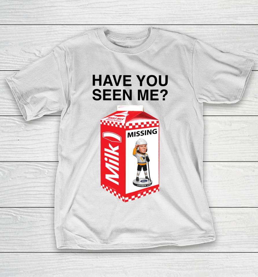 Pittsburgh Penguins Have You Seen Me Missing Milk Jaromír Jágr T-Shirt