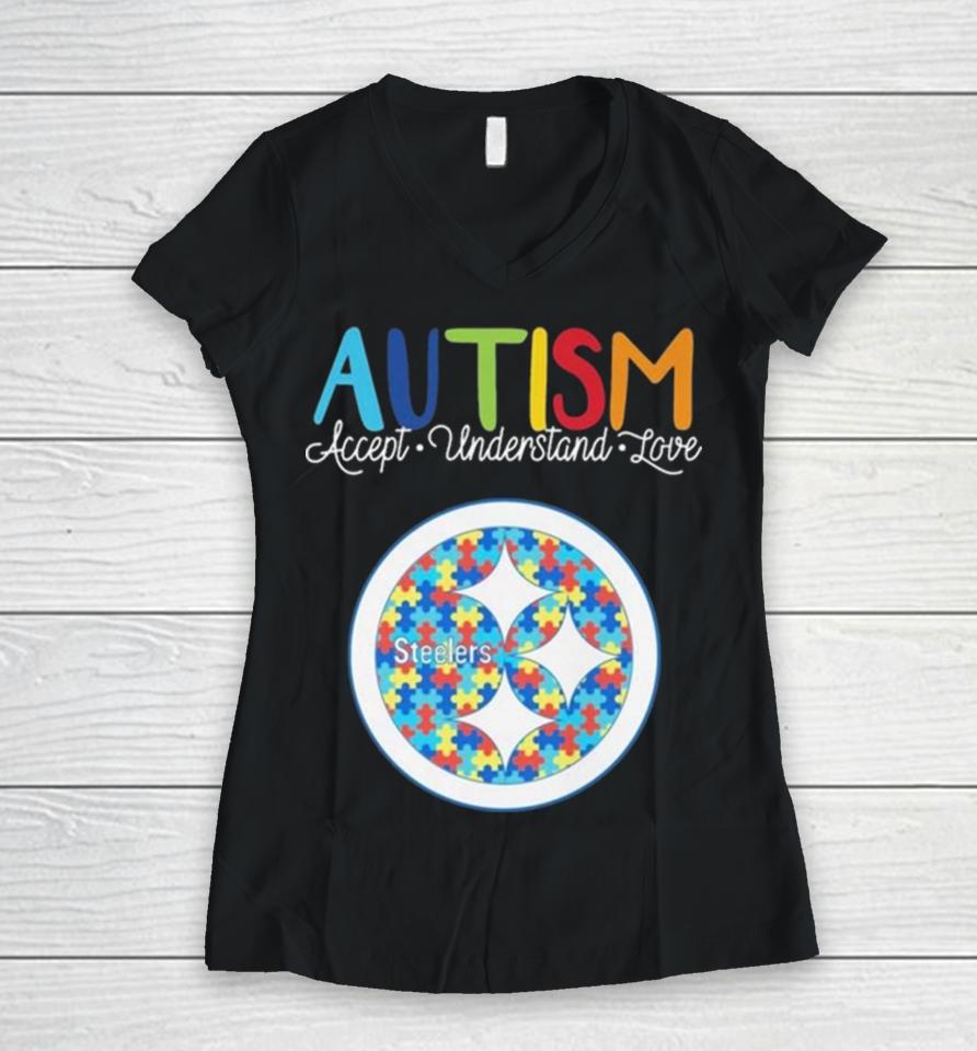 Pittsburgh Steelers Autism Accept Understand Love 2023 Women V-Neck T-Shirt