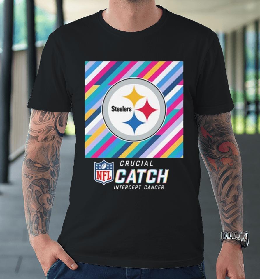 Pittsburgh Steelers Nfl Crucial Catch Intercept Cancer Premium T-Shirt