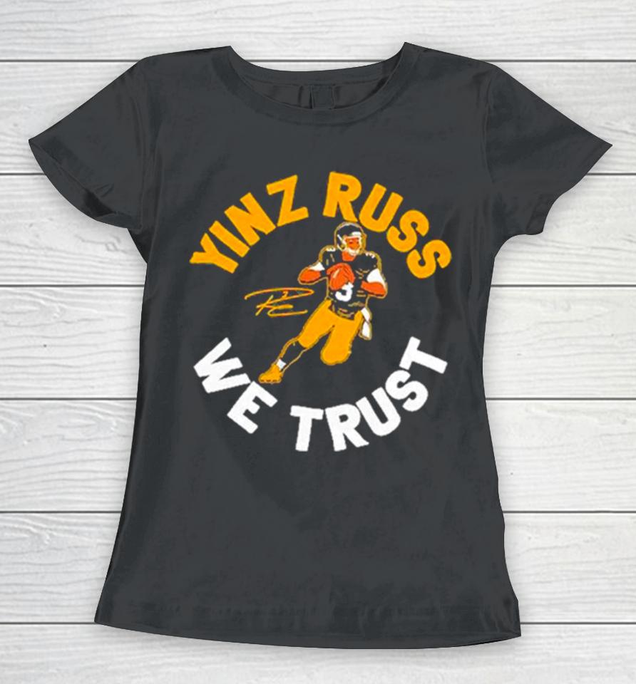 Pittsburgh Steelers Russell Wilson Yinz Russ We Trust Women T-Shirt