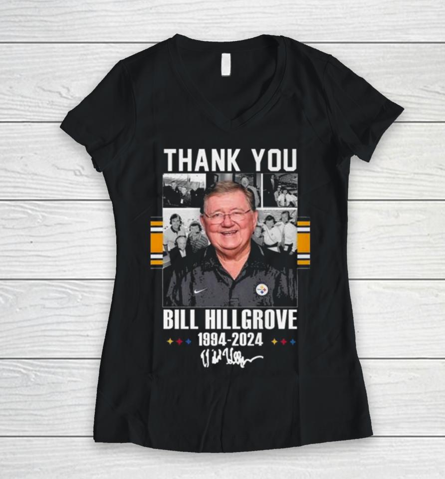 Pittsburgh Steelers Thank You Bill Hillgrove 1994 2024 Signature Women V-Neck T-Shirt