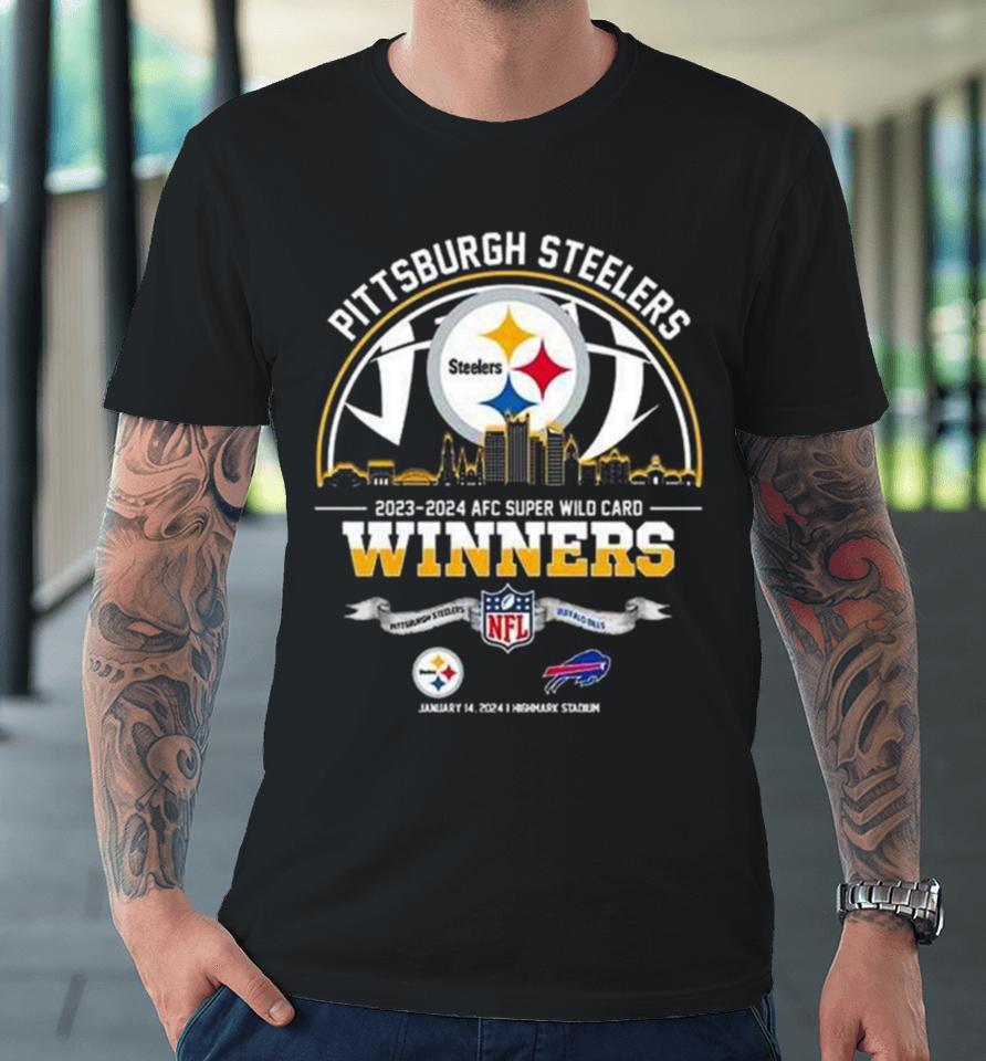 Pittsburgh Steelers Winners Season 2023 2024 Afc Super Wild Card Nfl Divisional Skyline January 14 2024 Highmark Stadium Premium T-Shirt