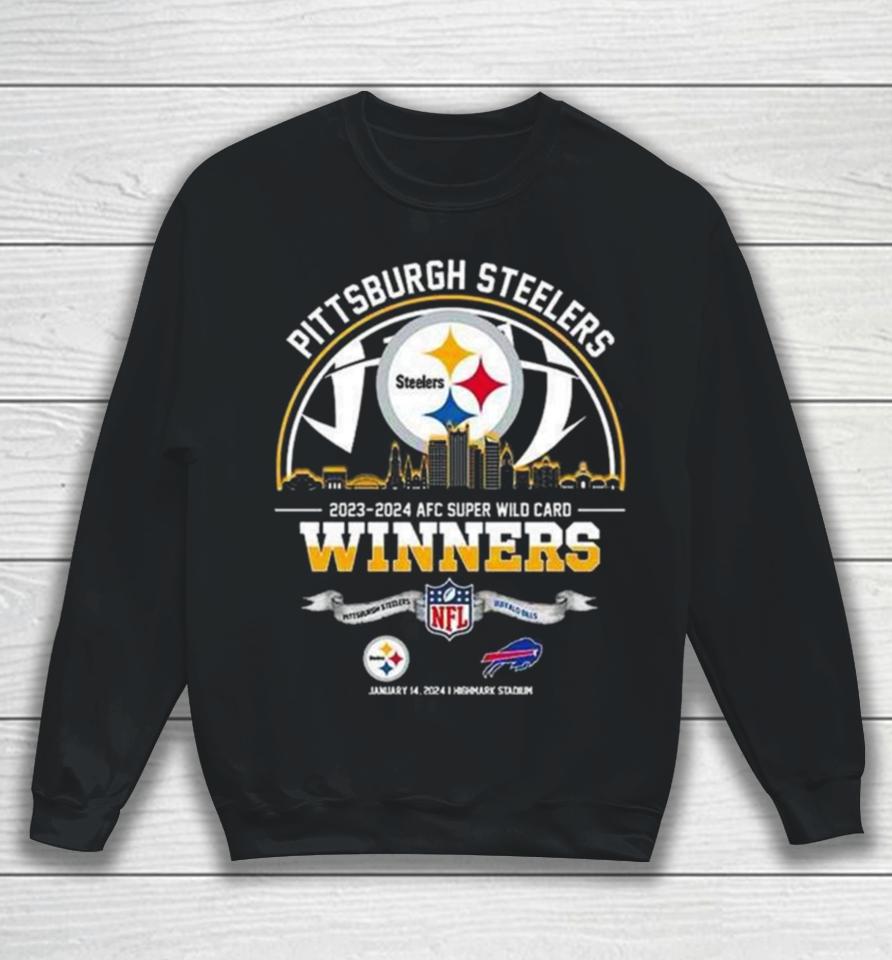 Pittsburgh Steelers Winners Season 2023 2024 Afc Super Wild Card Nfl Divisional Skyline January 14 2024 Highmark Stadium Sweatshirt