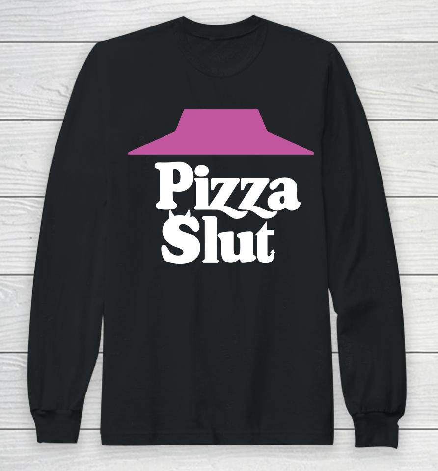 Pizza Slut Liberty Lyss Long Sleeve T-Shirt
