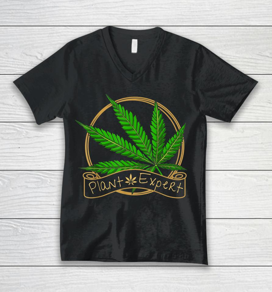 Plant Expert Cannabis Leaf Marijuana Weed Unisex V-Neck T-Shirt