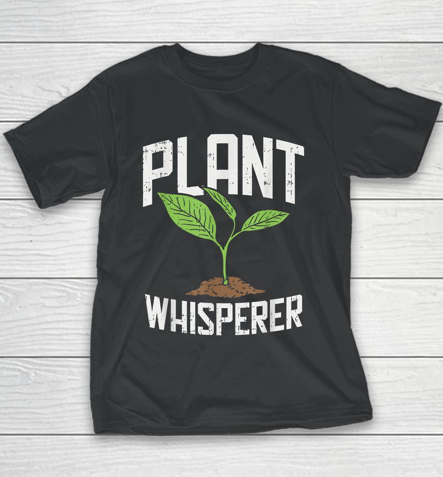 Plant Whisperer Garden Youth T-Shirt
