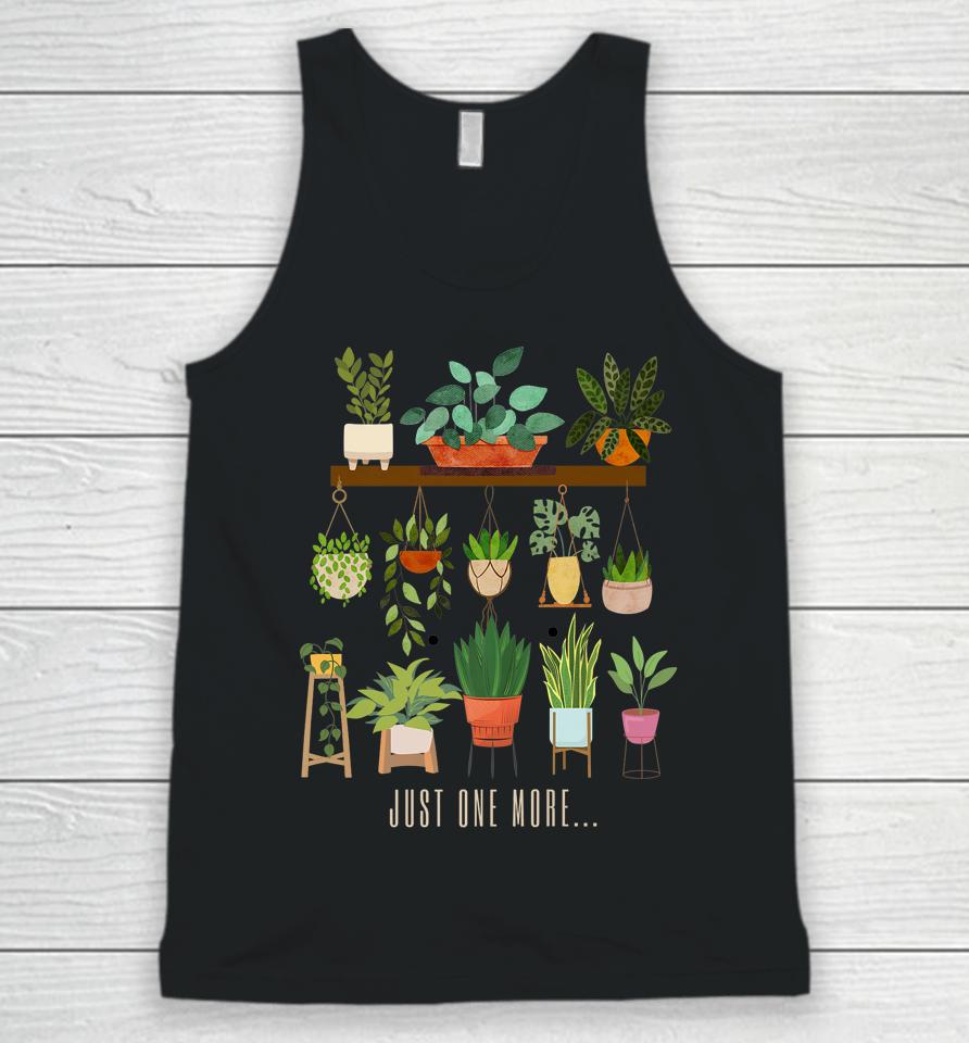 Plants Just One More Plant Mom Unisex Tank Top