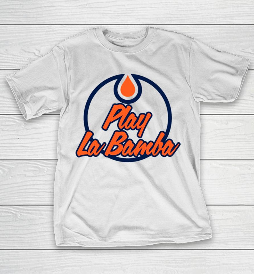 Play La Bamba Oilers T-Shirt