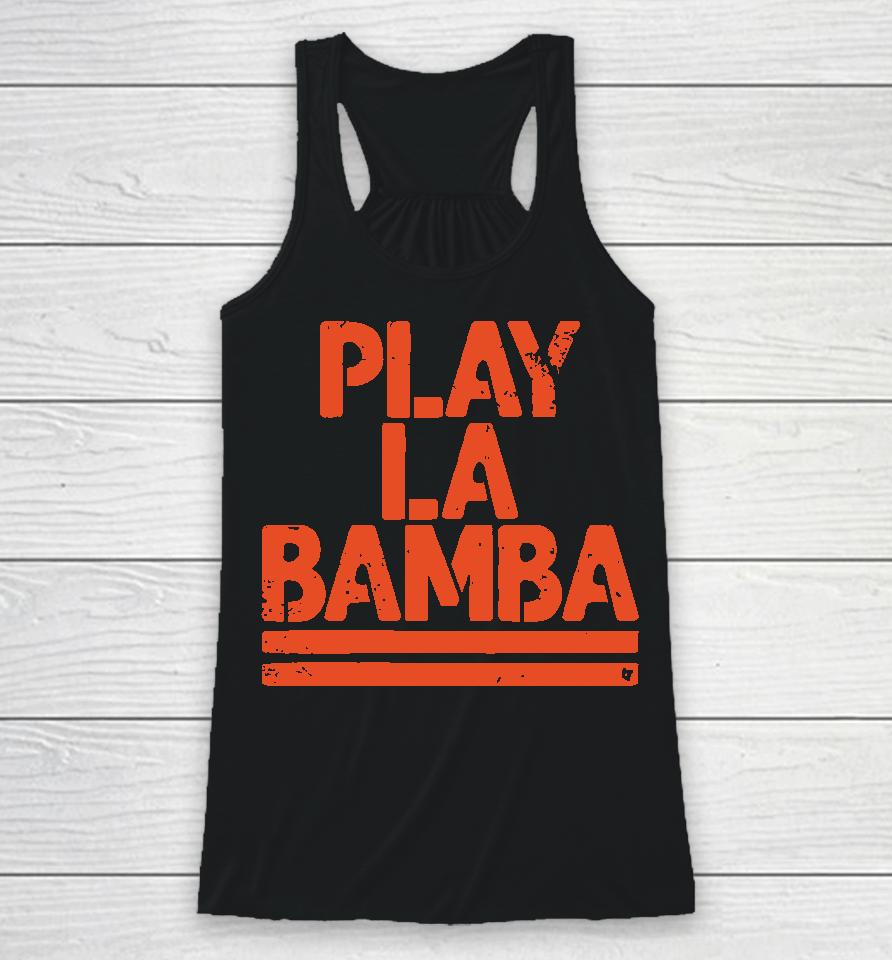 Play La Bamba Racerback Tank