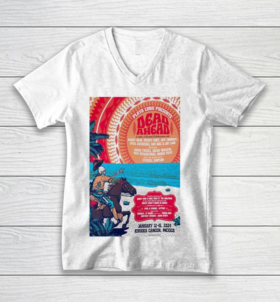 Playa Luna Presents Dead Ahead Festival January 12 15 2024 Riviera Cancún, Mexico Poster Unisex V-Neck T-Shirt