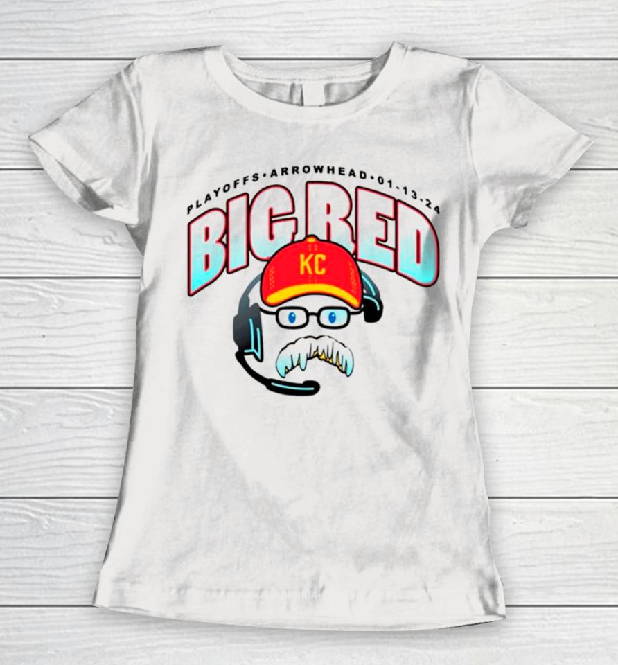 Playoffs Arrowhead Big Red Kansas City Chiefs Coach Big Red 2023 Super Season Women T-Shirt