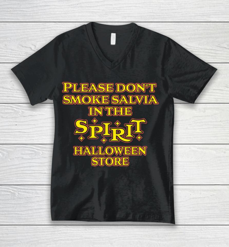 Please Don't Smoke Salvia In The Spirit Halloween Store Unisex V-Neck T-Shirt