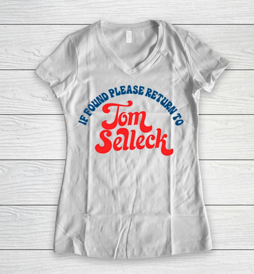 Please Return To Tom Selleck If Found Women V-Neck T-Shirt