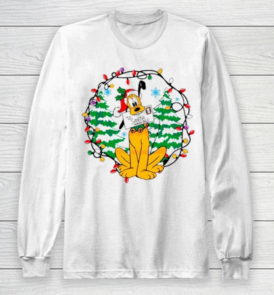 Pluto To Santa North Pole Merry Christmas Long Sleeve T-Shirt