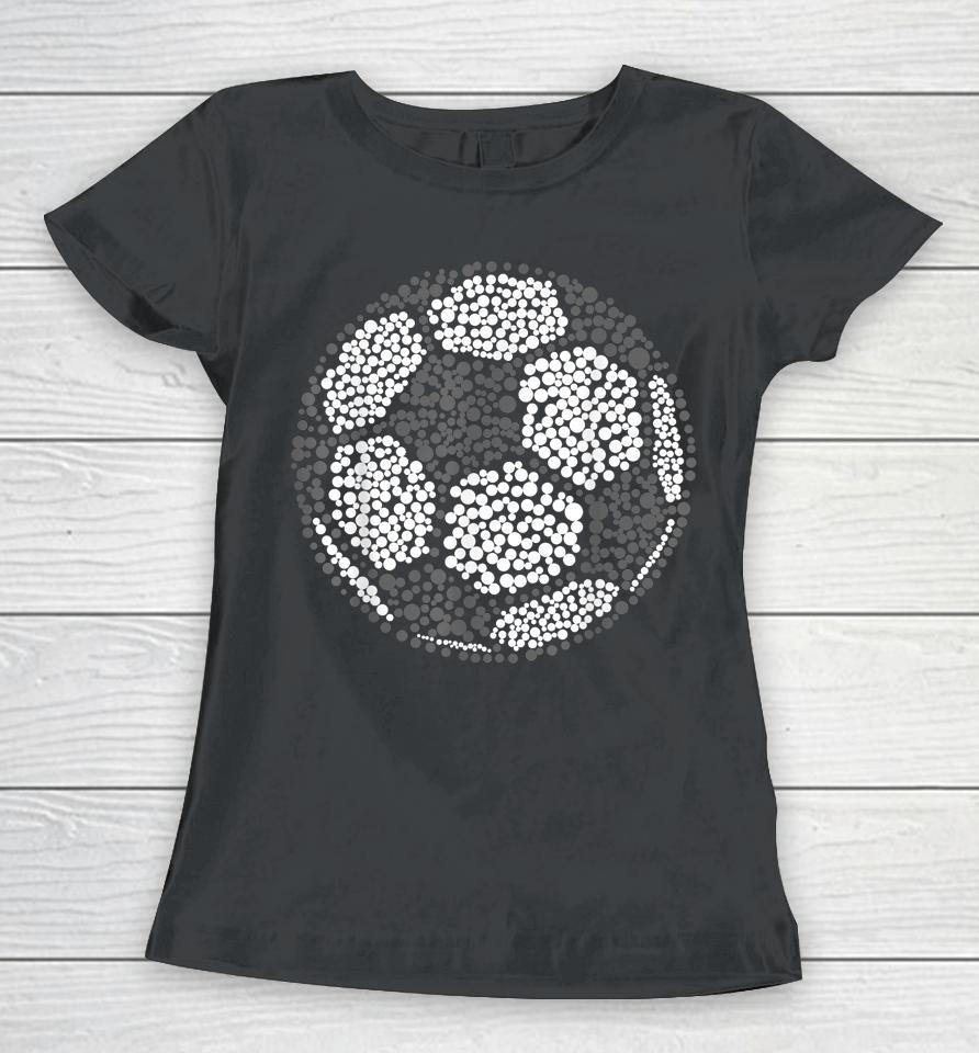 Polka Dot Soccer Lover Player International Dot Day Women T-Shirt