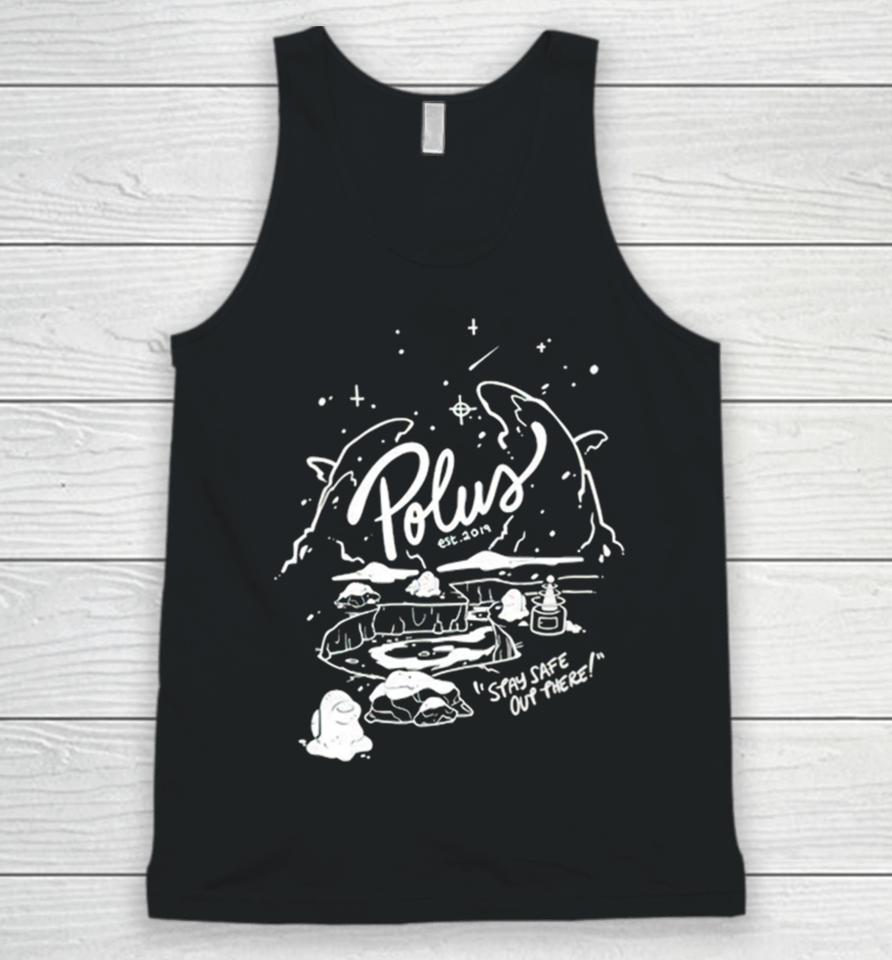 Polus Spay Safe Out There Unisex Tank Top