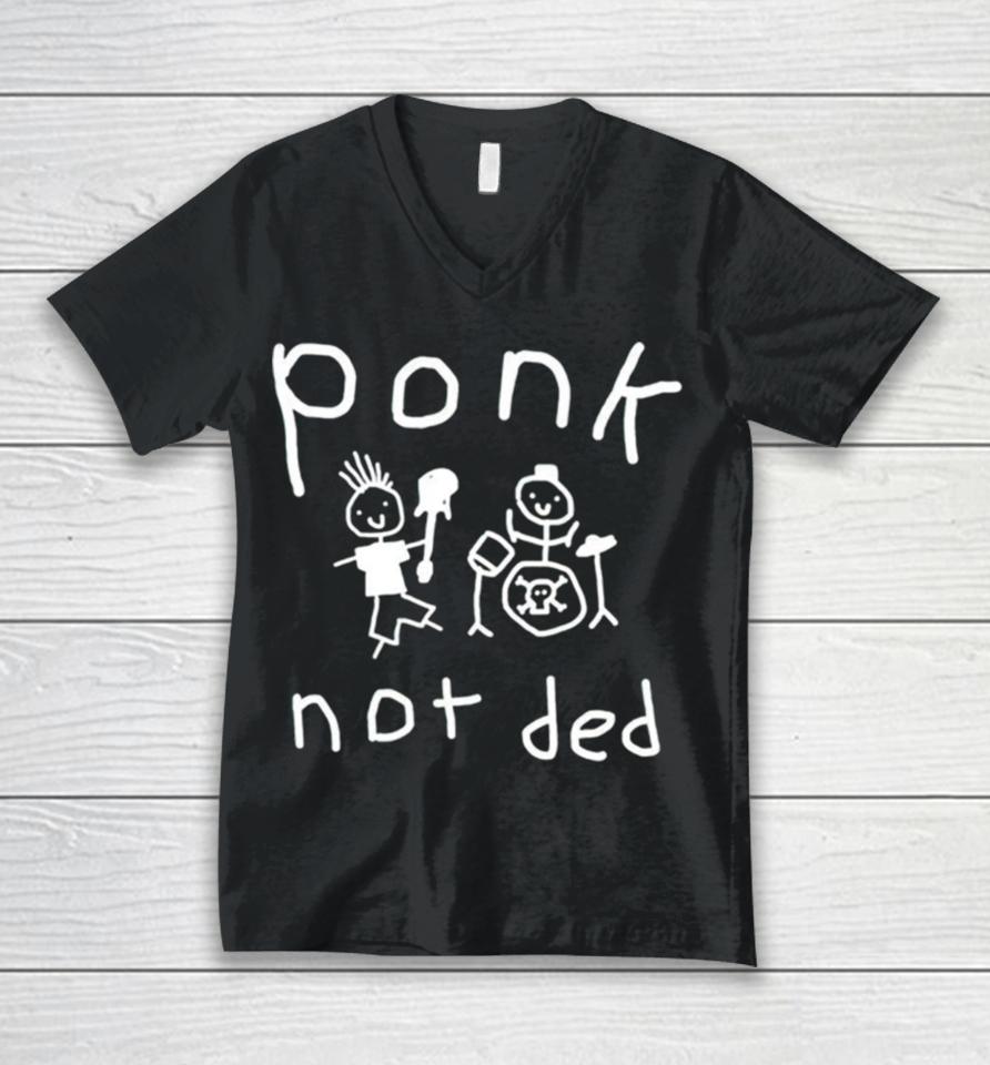 Ponk Not Ded Art Unisex V-Neck T-Shirt