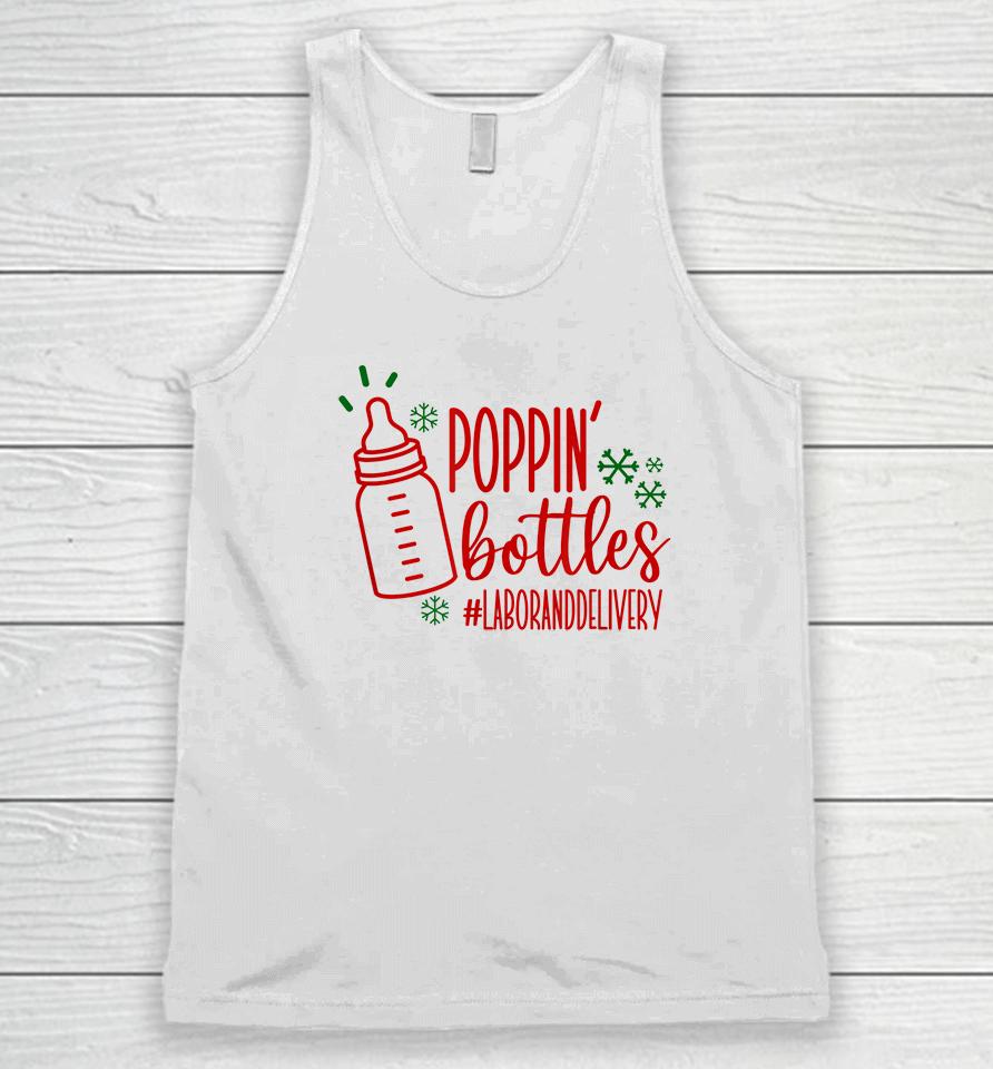Poppin Bottles Labor And Delivery Nurse Unisex Tank Top