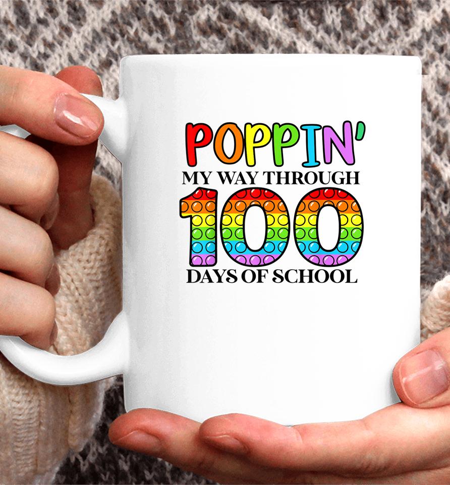 Poppin My Way Through 100 Days Of School Coffee Mug