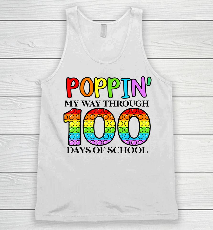 Poppin My Way Through 100 Days Of School Unisex Tank Top