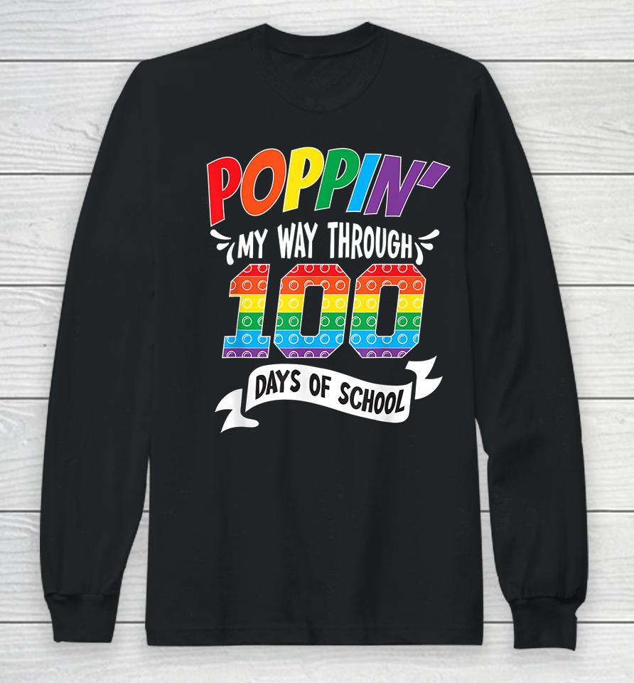 Poppin Through 100 Days Of School Long Sleeve T-Shirt