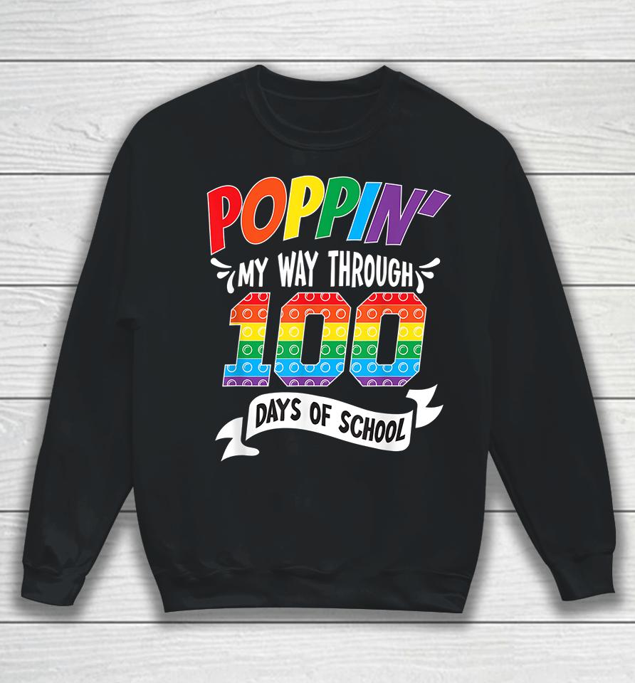 Poppin Through 100 Days Of School Sweatshirt