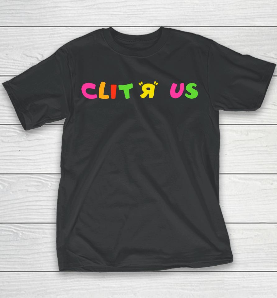 Popular Quote Clit R Us Youth T-Shirt