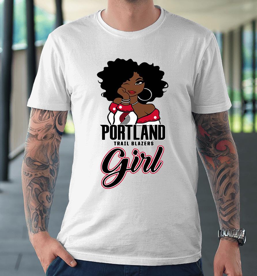 Portland Trail Blazers Girl Nba Premium T-Shirt