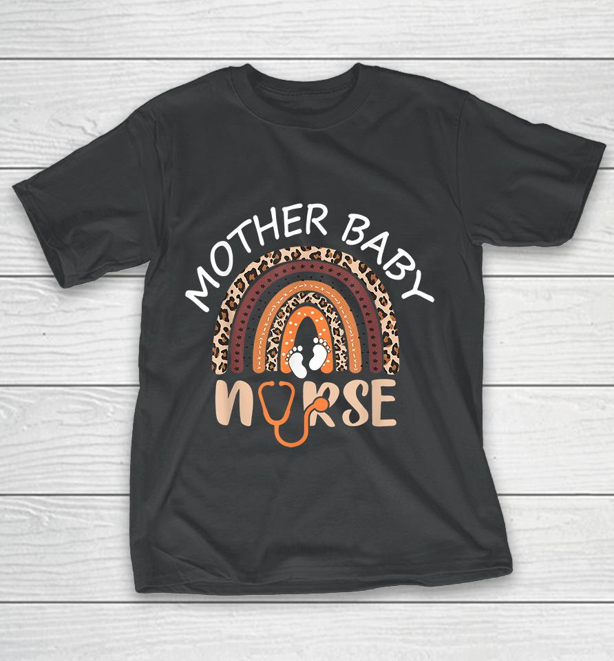 Postpartum Mother Baby Nurse Rainbow T-Shirt