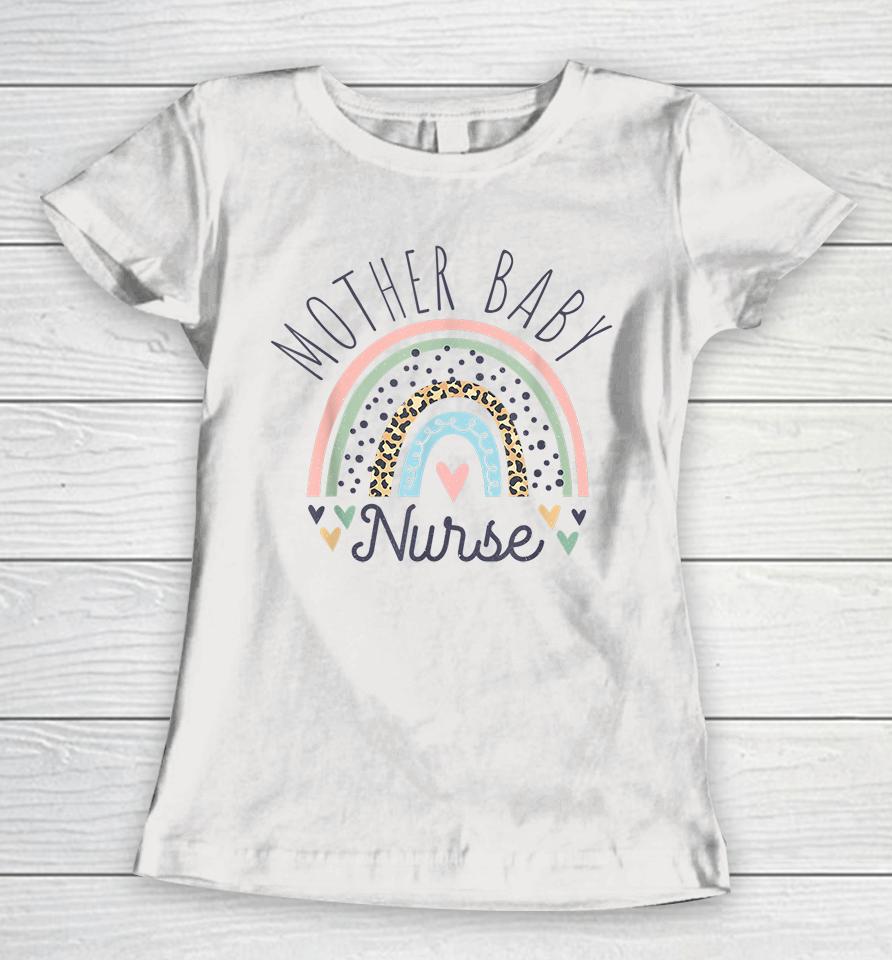 Postpartum Mother Baby Nurse Women T-Shirt